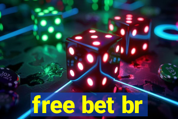 free bet br